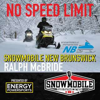 Snowmobile Motoneige NEW BRUNSWICK with Ralph McBride | SNOWMOBILE SESSIONS EP 111
