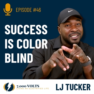 Episode 46 - Success Is Color Blind