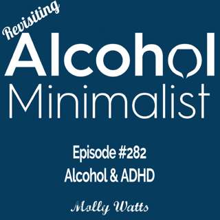 Revisiting: Alcohol & ADHD