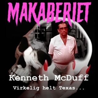 Episode 5: Kenneth McDuff