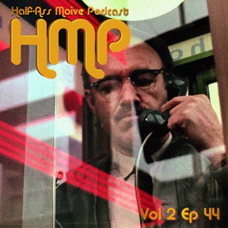 HMP Vol 2 Ep 44- The Conversation
