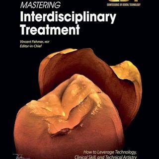 QDT 2025: Mastering Interdisciplinary Treatment: How to Leverage Technology, Clinical Skill, and Technical Artistry to Achieve Exquisite Out