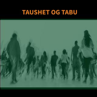 5:6 Taushet og Tabu