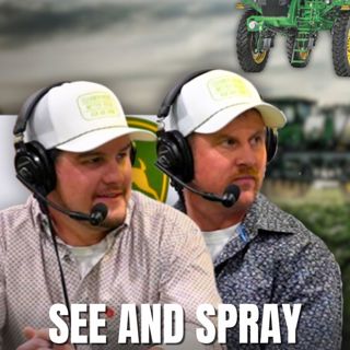 A Farmer's Perspective: How See & Spray Helps Farmers Save Big