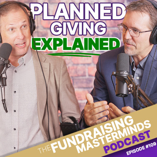 109. Planned Giving Explained: How to Leave a Lasting Legacy (featuring Eric Fleshood)
