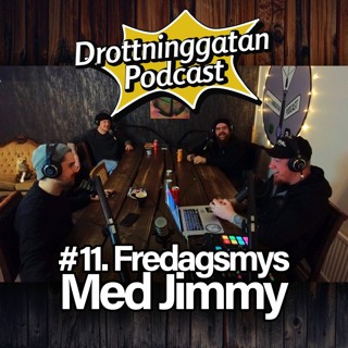 11. Fredagsmys Med Jimmy