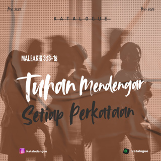 Tuhan Mendengar Setiap Perkataan