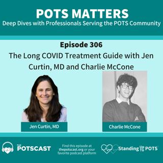 The Long COVID Treatment Guide with Jen Curtin, MD and Charlie McCone