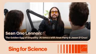 Sean Ono Lennon: The Golden Egg of Empathy (AI Ethics with Anat Perry and Jason D’Cruz)
