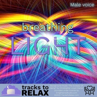 Breathing Light -  Deep Relaxation Sleep Meditation