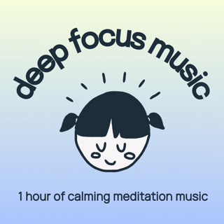 Relax & Focus | Calming Meditation Music for Studying, Relaxing, Productivity, Focusing