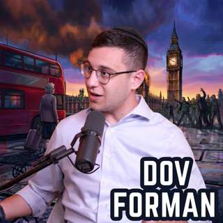 Is Britain Still Safe for Jews? | Dov Forman