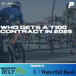 Episode 184: Who Gets a T100 Contract in 2025