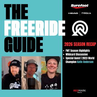 2026 Season RECAP | Freeride Guide