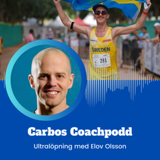 Avsnitt 34 - Ultralöpning med Elov Olsson