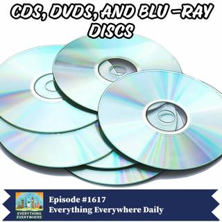 CDs, DVDs, and Blu Ray