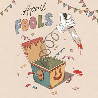 285 - April Fools