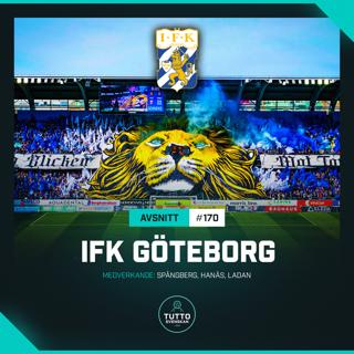 #170 SPECIAL: IFK GÖTEBORG