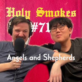 Angels and Shepherds (w/ Steve Han) HSSB #71