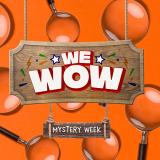 WeWow Mystery Week – Day 5: Whodunnit?! (3/7/25)