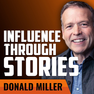 DONALD MILLER | Build Influence and Authority Through Telling Stories