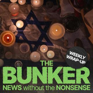 The Bondi massacre and the future of terror – Weekly wrap-up with Alex von Tunzelmann and Jonn Elledge