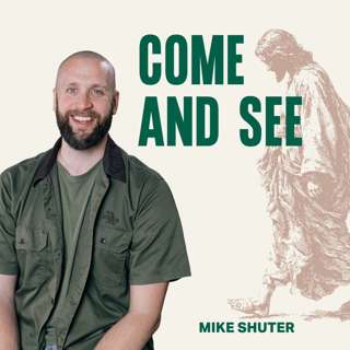 Come and See (Mike Shuter)