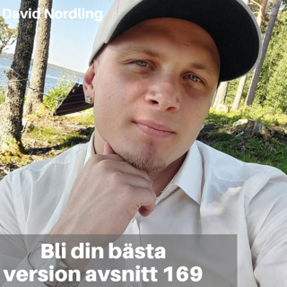 169. David Nordling: Från ett hopplöst liv i missbruk till ett meningsfullt & hjälpande liv