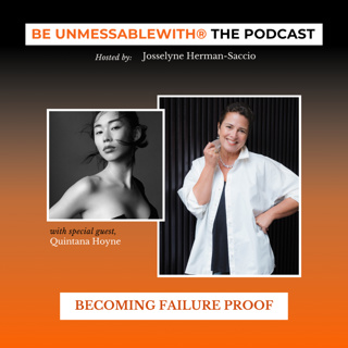 Becoming Failure-Proof with Quintana Hoyne