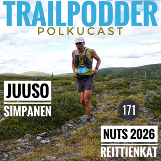 Trailpodder polkucast 171 - Juuso Simpanen: NUTS 2026 reittienkat