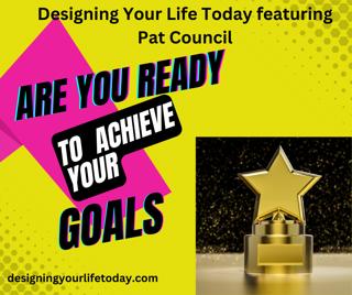 Are You Ready to Achieve Your Goals