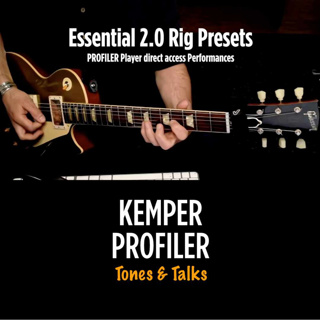 KEMPER PROFILER - Tones & Talks - 2.0 Performances for the Player