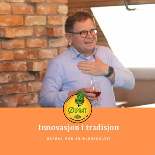 Innovasjon i øltradisjon - Episode #010