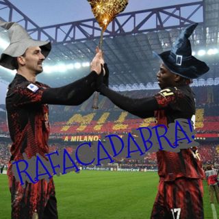 S4 Ep30: SempreMilan Podcast: Episode 252 - Rafacadabra!