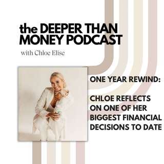 One Year Rewind: Chloe Reflects On One Of Her Biggest Financial Decisions To Date
