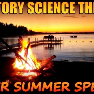 Kisstory Science Theatre's Super Summer Special