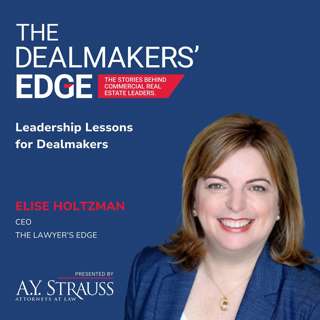 Leadership Lessons for Dealmakers with Elise Holtzman