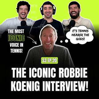 The Man Behind The MOST ICONIC Lines In Tennis! | Exclusive Interview With The LEGEND Robbie Koenig