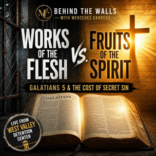 Crucified Flesh & Secret Sins: Mercedes Carrera on Galatians 5 & True Repentance