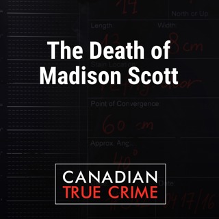 The Death of Madison Scott
