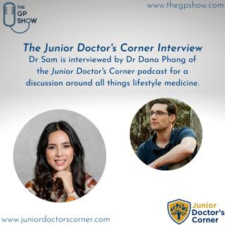 Extra: Junior Doctor's Corner Interview with Dr Sam Manger GP