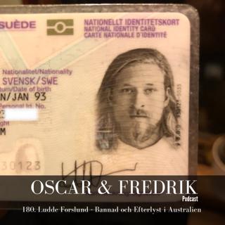 181 Ludde Forslund - Bannad och Efterlyst i Australien del 2