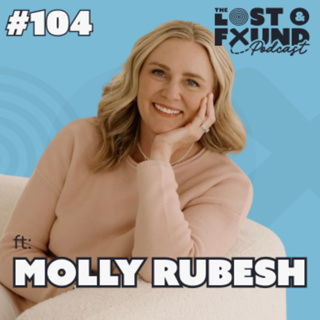 Ep. 104: Healing After Divorce & Rediscovering Yourself | Molly Rubesh