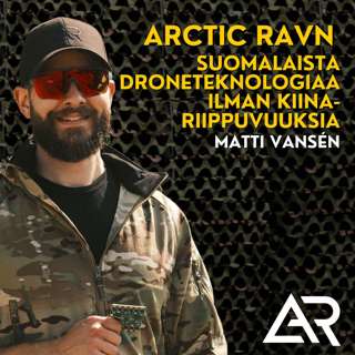 Arctic RAVN - Suomalaista droneinnovaatiota ilman Kiina-riippuvuuksia