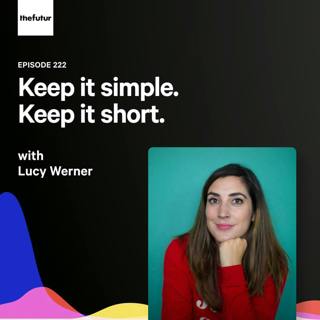 222 - The art of PR — with Lucy Werner