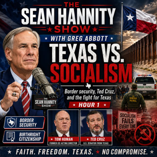 Greg Abbott on Socialism, Texas, and Border Security