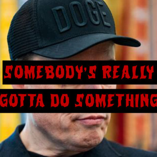 Patreon Preview – 462. Somebody’s Really Gotta Do Something