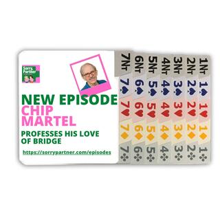 Chip Martel Professes His Love of Bridge