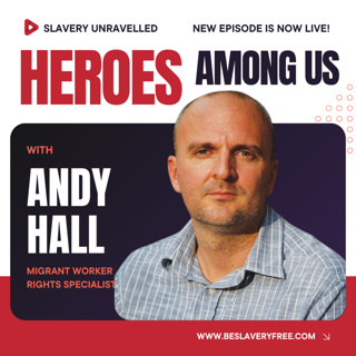 Heroes Among Us: Conversation with Andy Hall