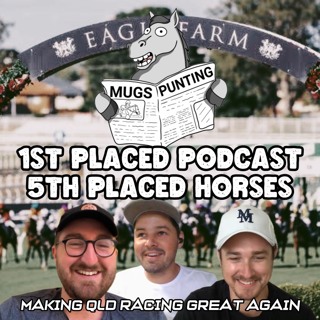 1st Place Podcast, 5th Place Horses